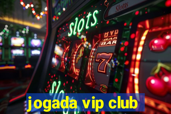 jogada vip club